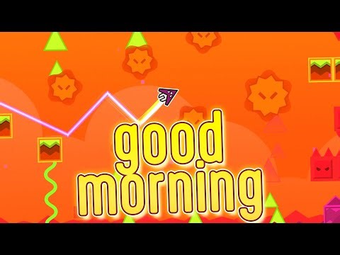 (Insane Demon) "good morning" by iNubble | Geometry Dash