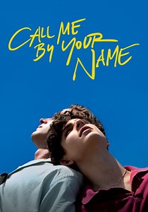 Call Me by Your Name - movie: watch streaming online