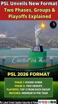 PSL Unveils New Format 🏏 | Two Phases, Groups & Playoffs Explained | #PSLNewFormat #PSL1 #PSLNews