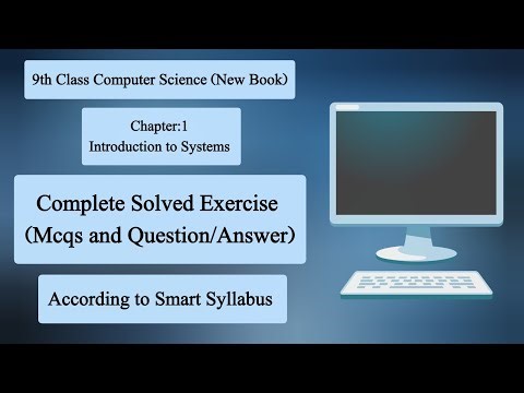 9th Class Computer Science | Chapter 1 (Smart syllabus) | Mcqs and Q/A solutions