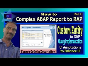 Part 2: Complex ABAP Report to RAP
