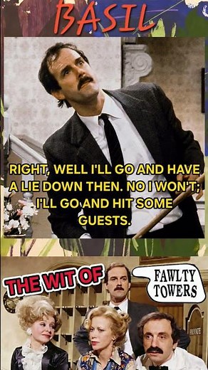 Funny Basil Fawlty Quote - From Fawlty Towers #britishcomedy
