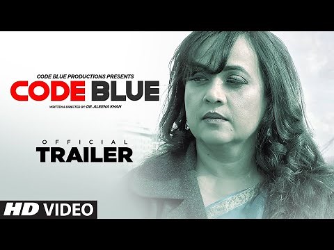 Official Trailer: CODE BLUE | Alok Nath, Sushi, Mita | Movie Releasing Soon