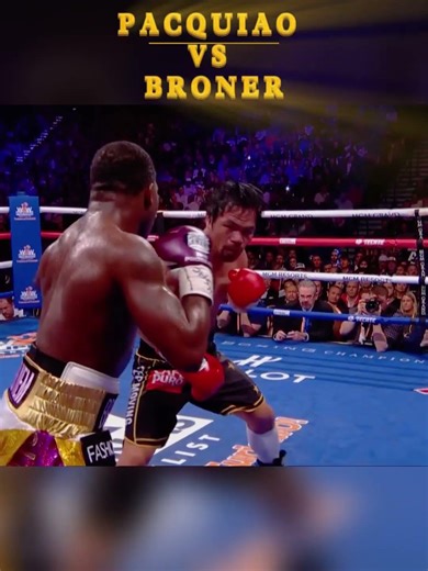 Pacquiao vs Broner – The Night Pacman Proved He’s Still Elite #boxing