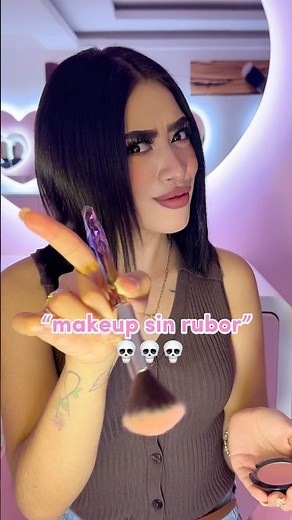 Pidan todo menos un makeup sin rubor. 🥹😭🤣💖 #trendy #maquillaje #humor #rubor