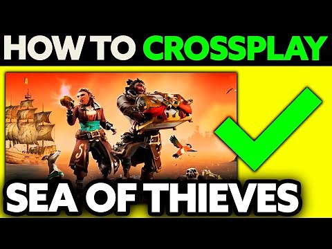 How To Crossplay PC and PS5 Sea of Thieves (2025) - Step by Step