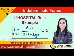 L’HOSPITAL Rule | Examples | Indeterminate Forms | Calculus | Bsc