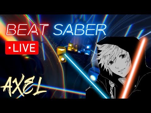 🔴Beat Saber Live stream BSR enabled 4K GLOBAL🔴