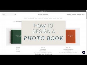 How to Design a Photo Book | Nations Photo Lab
