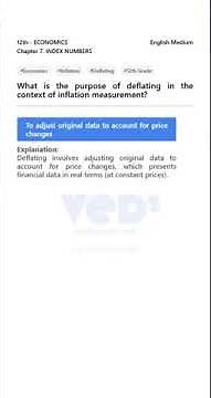 Deflating in Inflation Measurement | Economics 12th