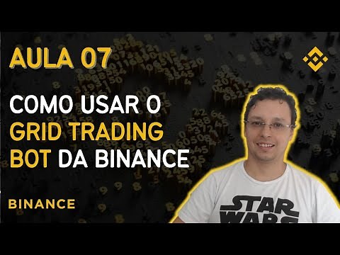 Lesson 07 - How to use the Binance GRID TRADING Bot