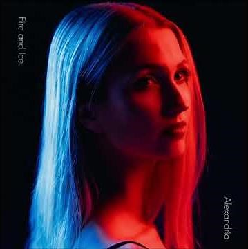 Lyric video for “Fire and Ice” by @Alexandra - topic