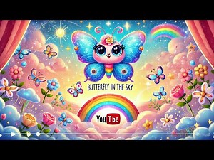 Butterfly in the Sky | Kid Songs | Nursery Rhymes