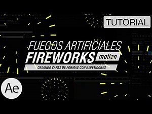Fuegos Artificiales Motion [Fireworks] - Tutorial After Effects
