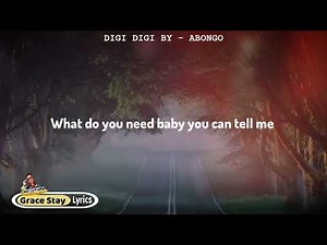 DIGI DIGI - ABONGO lyrics video