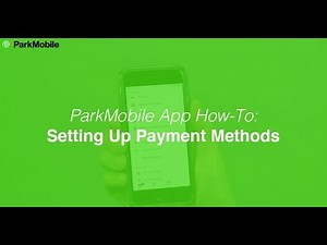 ParkMobile App: Parking Payment Methods