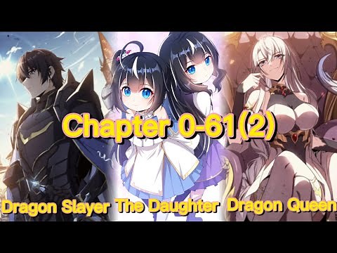 Shut up, Evil Dragon, I Don't Want to Raise A Child with You Anymore (Chapter 0~61(2))