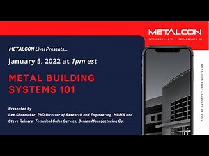 Metal Building Systems 101