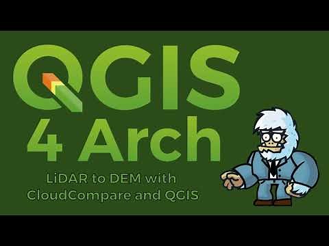 QGIS 4 Arch – LiDAR to DEM with CloudCompare and QGIS