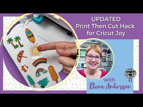 UPDATED Print Then Cut Sticker Hack for Cricut Joy! 2024