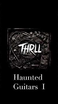 THRLL - Haunted Guitars I | Tense Thriller Guitars (Royalty Free)