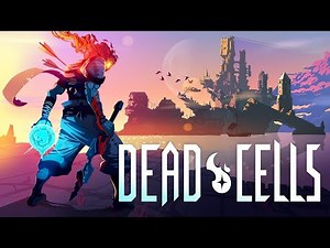 『Dead Cells』 日本語版公式トレーラー
