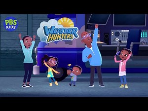 Weather Hunters Theme Song │ PBS KIDS Official Show Opening
