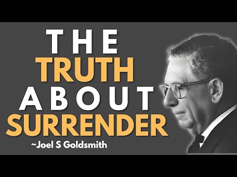 What Happens When You Truly Understand the Real Meaning of Surrender