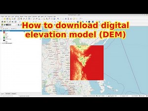 QGIS Part8 - How to download digital elevation model (DEM)