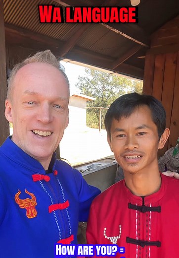 Learning the Wa Language in Shan State