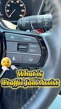 What is Traffic Jam Assist & How does it Work?