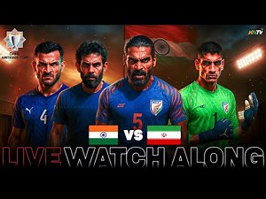 INDIA vs IRAN LIVE | CAFA Nations Cup 2025 | India Eying Place In The Final | Live Watch-Along