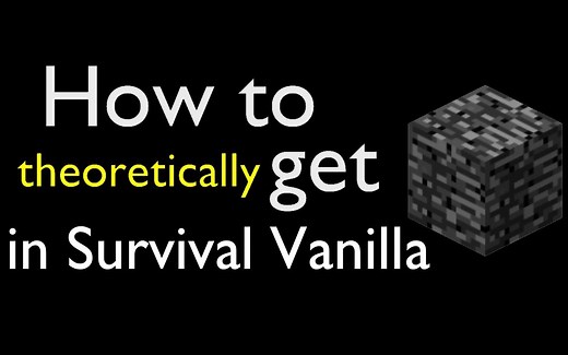 （生肉）Minecraft 如何在原版生存中获得基岩 (1/2) | 原理