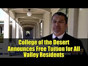 College of the Desert Announces Free Tuition for All Valley Residents | COD President Speaks