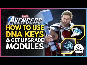 Marvel's Avengers | How to Use DNA Keys & Get Upgrade Modules - End Game Materials