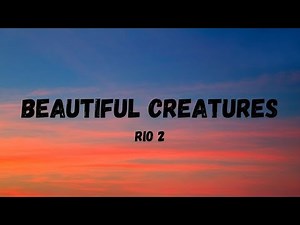 Beautiful Creatures - Barbatuques from Rio 2 (Lyrics)