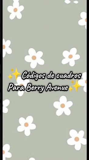 ✨Códigos de cuadros para Berry Avenue ✨#roblox #berryave #roblox #codigos
