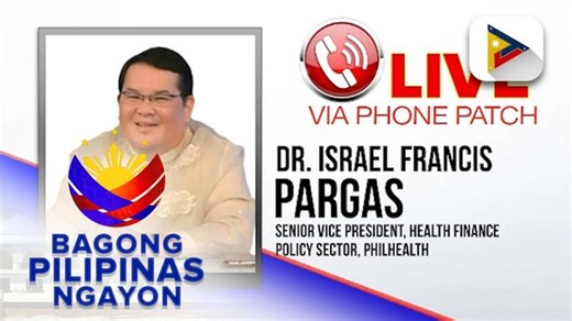 #BagongPilipinasNgayon | Panayam kay Health Finance Policy Sector Senior Vice President PhilHealth Dr. Israel Francis Pargas ukol sa update sa kalusugan program at pagpapalawig ng ilang benepisyo health sa mga middle class contributor | PTV