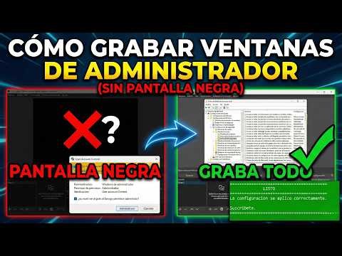 Cómo capturar avisos de Administrador en OBS Studio