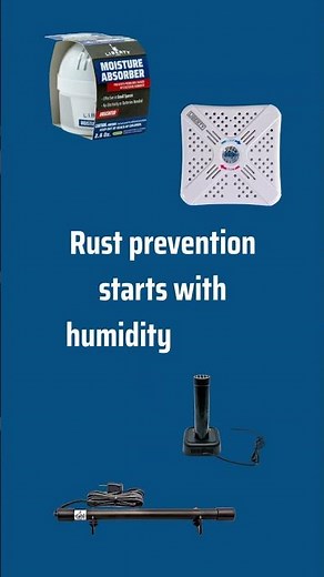 Rust Prevention Starts With Humidity Control
