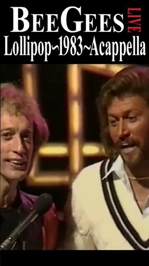 Bee Gees Acapella Live “Lollipop” 1983
