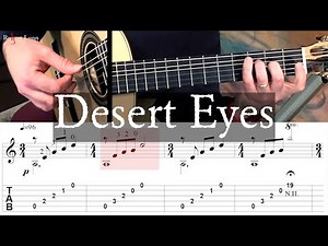 Desert Eyes - Full Tutorial with TAB - Classical Guitar - Robert Lunn
