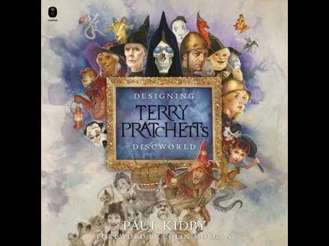 Designing Terry Pratchett’s Discworld - Paul Kidby