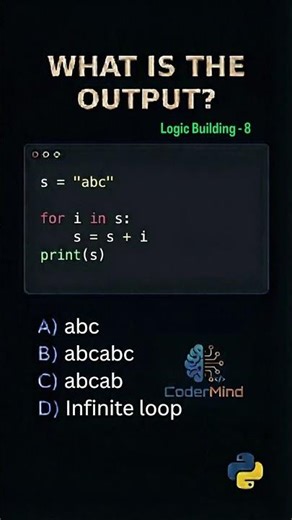String Inside Loop 😵‍💫🐍 Infinite or Not? Guess the Output 🤔 #shorts #shortvideo #codermind #python