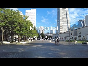 [4K] Minatomirai みなとみらい [Kanagawa 神奈川] [Walk 散歩] #341