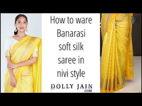 Learn Banarasi soft silk saree wearing in nivi style | Ulta Pallu | Dolly Jain