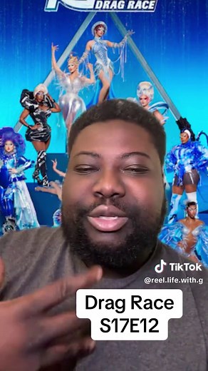 Drag Race Season 17 Episode 12 Recap: Unpacking the Drama