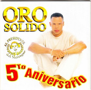 Oro Solido – 5to Aniversario (1999, CD)