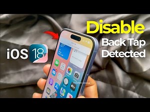 How to Disable "Back Tap Detected" Notification on iPhone iOS 18.5