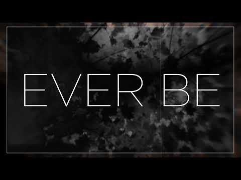 Ever Be Lyric Video - Anthony Evans